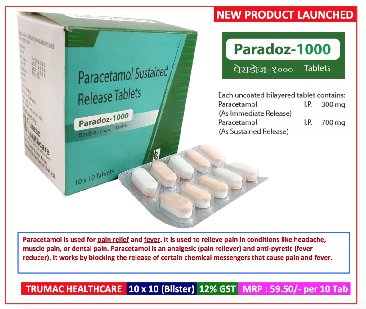 Paradoz-1000 SR — Paracetamol 300 mg (Immediate Release) + 700 mg (Extended Release) from Trumac Healthcare PCD Pharma Franchise India